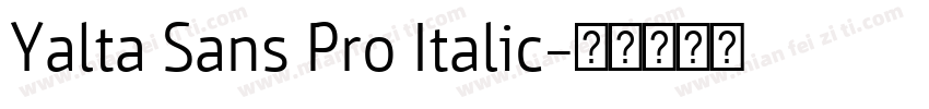 Yalta Sans Pro Italic字体转换